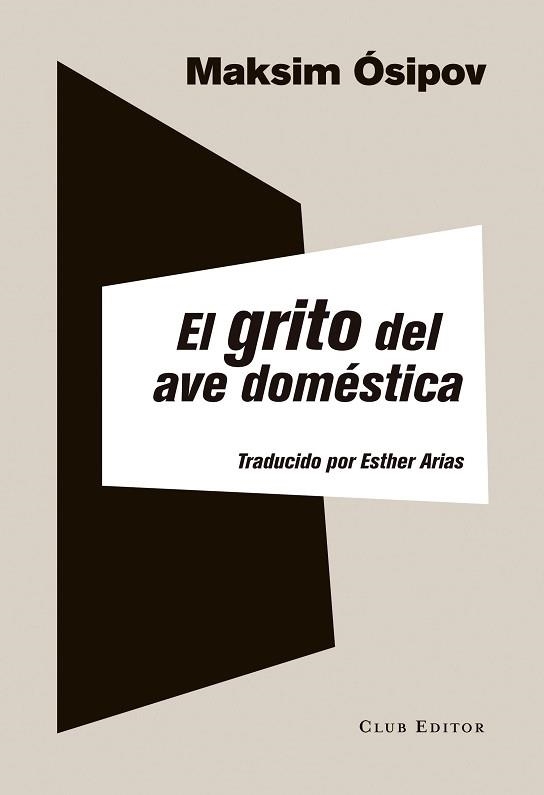 GRITO DEL AVE DOMESTICA | 9788473291972 | OSIPOV,MAKSIM