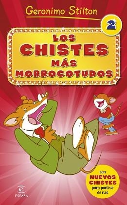 CHISTES MAS MORROCOTUDOS 2 | 9788467043532 | STILTON,GERONIMO