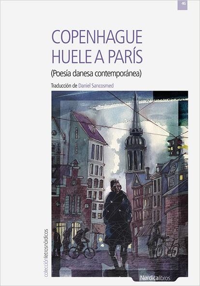 COPENHAGUE HUELE A PARIS,POESIA DANESA CONTEMPORANEA | 9788416440870 | VVAA