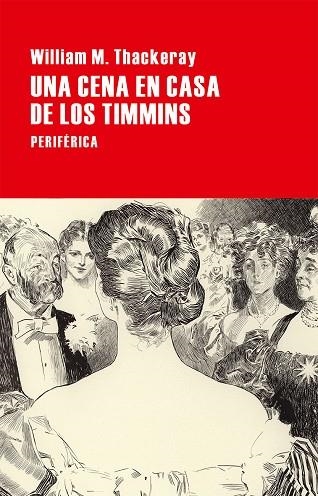 UNA CENA EN CASA DE LOS TIMMINS | 9788416291311 | THACKERAY,WILLIAM MAKEPEACE