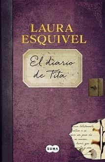 DIARIO DE TITA | 9788483658192 | ESQUIVEL,LAURA