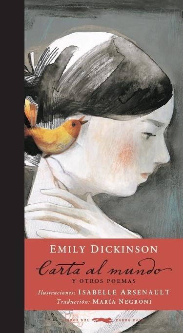 CARTAS AL MUNDO Y OTROS POEMAS | 9788494512308 | DICKINSON,EMILY ARSENAULT,ISABELLE