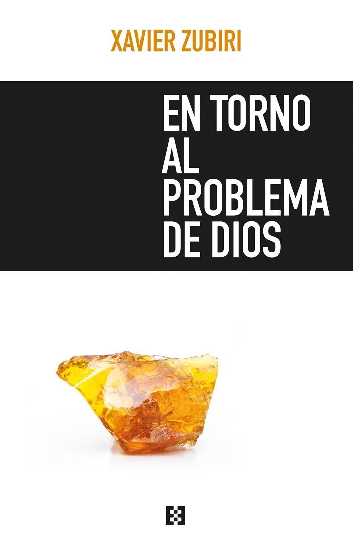 EN TORNO AL PROBLEMA DE DIOS | 9788490551271 | ZUBIRI,XAVIER