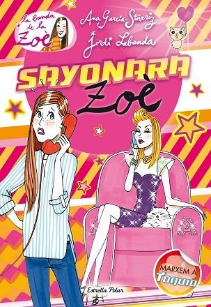 SAYONARA ZOE | 9788415790259 | LABANDA,JORDI GARCIA SIÑERIZ,ANA