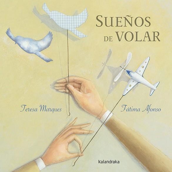 SUEÑOS DE VOLAR | 9788484649953 | MARQUES,TERESA AFONSO,FATIMA