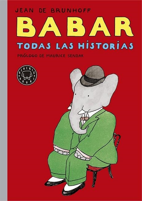 BABAR TODAS LAS HISTORIAS | 9788416290031 | BRUNHOFF,JEAN DE