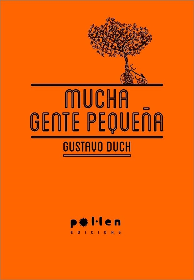 MUCHA GENTE PEQUEÑA | 9788486469450 | DUCH,GUSTAVO