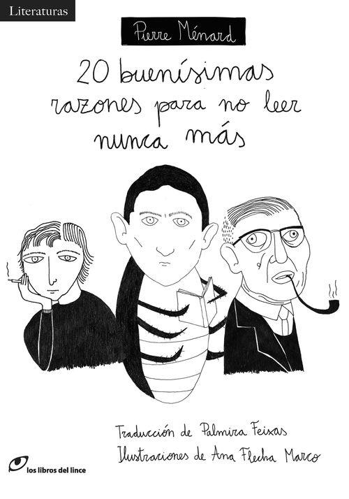 20 BUENISIMAS RAZONES PARA NO LEER NUNCA MAS | 9788415070634 | MENARD,PIERRE FLECHA MARCO,ANA