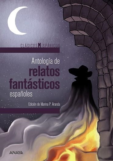 ANTOLOGIA DE RELATOS FANTASTICOS ESPAÑOLES | 9788467871326 | VARIOS