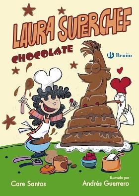 LAURA SUPERCHEF CHOCOLATE | 9788469603840 | SANTOS,CARE GUERRERO,ANDRES