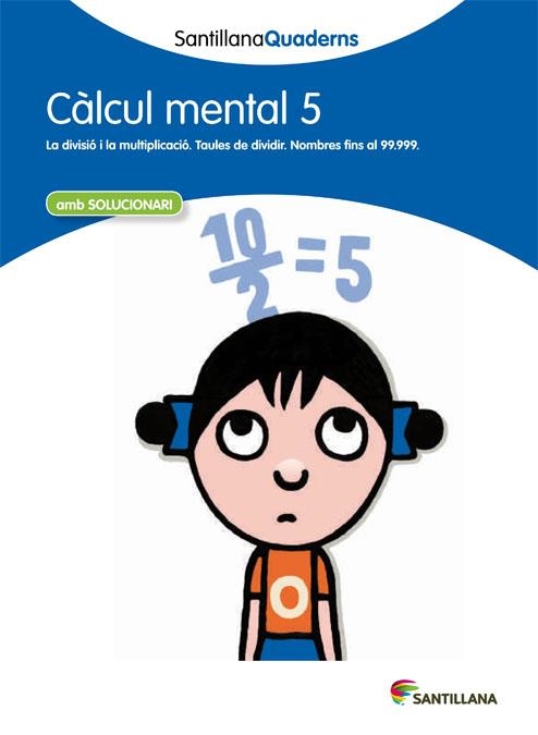 CALCUL MENTAL 5 AMB SOLUCIONARI | 9788468013800 | VARIOS AUTORES