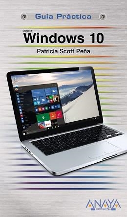 WINDOWS 10 | 9788441537507 | SCOTT PEÑA,PATRICIA