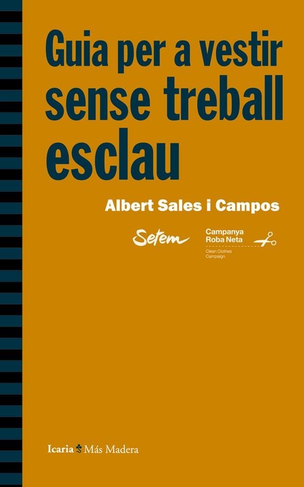 GUIA PER A VESTIR SENSE TREBALL ESCLAU | 9788498885132 | SALES,ALBERT