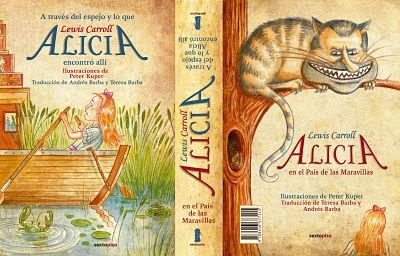 ALICIA EN EL PAIS  DE LAS MARAVILLAS,A TRAVES DEL ESPEJO Y LO QUE ENCONTRO ALLI | 9788416677115 | CARROLL,LEWIS KUPER,PETER