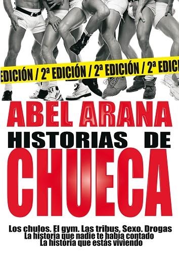 HISTORIAS DE CHUECA (SALIR DEL ARMARIO) | 9788488052575 | ARANA,ABEL