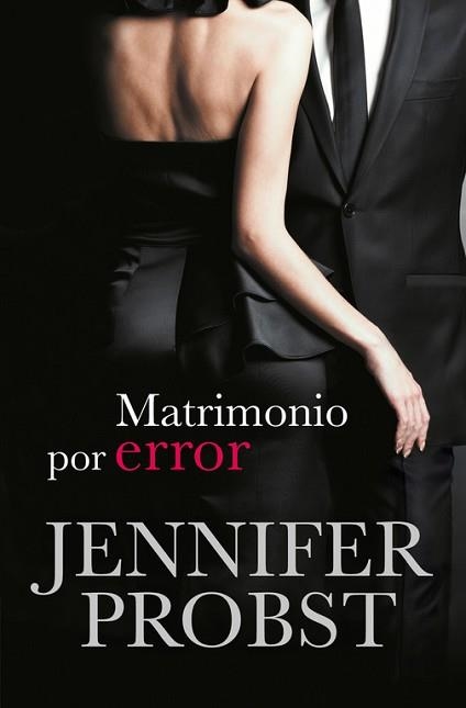 MATRIMONIO POR ERROR | 9788415962410 | PROBST,JENNIFER