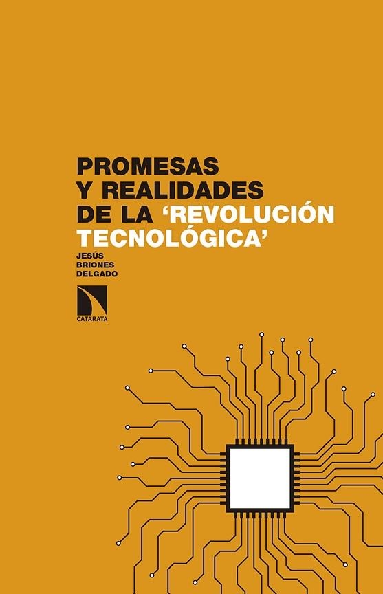 PROMESAS Y REALIDADES DE LA REVOLUCION TECNOLOGICA | 9788490971574 | BRIONES DELGADO,JESUS