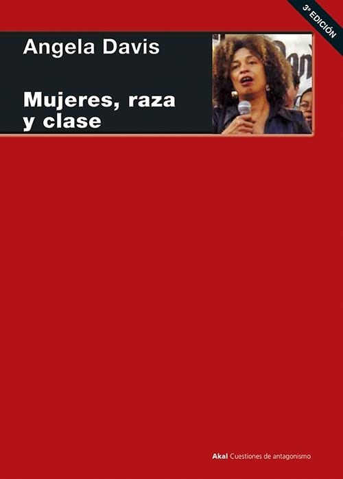 MUJERES RAZA Y CLASE | 9788446020936 | DAVIS,ANGELA Y.