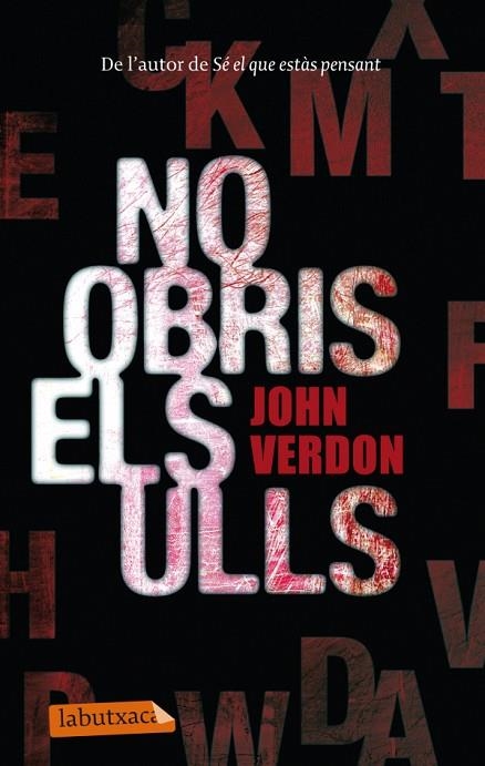 NO OBRIS ELS ULLS. SERIE DAVID GURNEY 2 | 9788499305141 | VERDON,JOHN