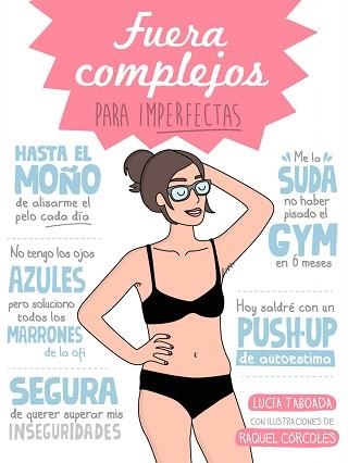 FUERA COMPLEJOS PARA IMPERFECTAS | 9788408153078 | CORCOLES,RAQUEL TABOADA,LUCIA