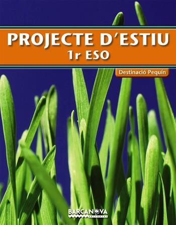 PROJECTE D,ESTIU 1R ESO. DESTINACIO PEQUIN | 9788448925765