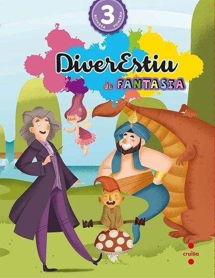 DIVERESTIU DE FANTASIA REPASSA 3 PRIMARIA | 9788466140959 | BK PUBLISHING/MODREGO, ROSA/CANYELLES ROCA, ANNA