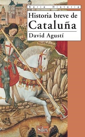 HISTORIA BREVE DE CATALUÑA | 9788477372042 | AGUSTI,DAVID