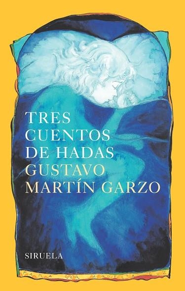 TRES CUENTOS DE HADAS | 9788416749010 | MARTIN GARZO,GUSTAVO