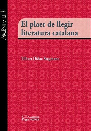 PLAER DE LLEGIR LITERATURA CATALANA | 9788499757483 | STEGMANN,TILBERT DIDAC