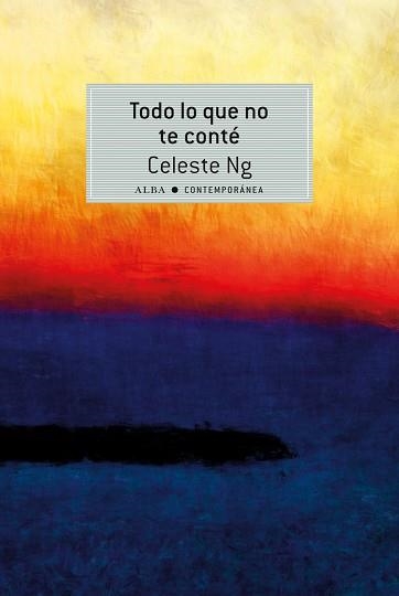 TODO LO QUE NO TE CONTE | 9788490651773 | NG,CELESTE