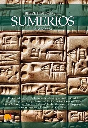 BREVE HISTORIA DE LOS SUMERIOS | 9788499673639 | MARTOS,ANA