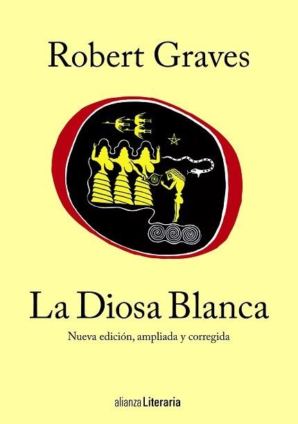 DIOSA BLANCA. UNA GRAMATICA HISTORICA DEL MITO POETICO | 9788420691787 | GRAVES,ROBERT