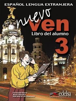 NUEVO VEN 3 LIBRO DEL ALUMNO + CD-AUDIO | 9788477118534 | MARIN,FERNANDO MORALES,REYES