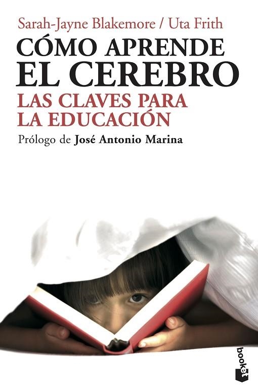 COMO APRENDE EL CEREBRO. LAS CLAVES PARA LA EDUCACION | 9788434413139 | FRITH,UTA BLAKEMORE,SARAH-JAYNE