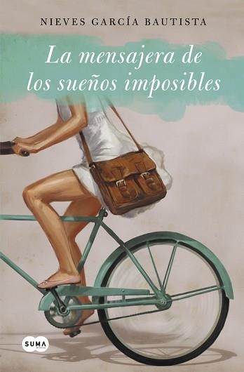 MENSAJERA DE LOS SUEÑOS IMPOSIBLES | 9788483658468 | GARCIA BAUTISTA,NIEVES