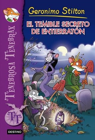 TEMIBLE SECRETO DE ENTIERRATON | 9788408137443 | STILTON,GERONIMO