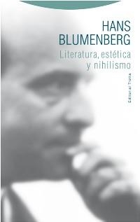 LITERATURA, ESTETICA Y NIHILISMO | 9788498796384 | BLUMENBERG,HANS