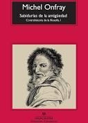 SABIDURIAS DE LA ANTIGUEDAD. CONTRAHISTORIA DE LA FILOSOFIA 1 | 9788433977212 | ONFRAY,MICHEL