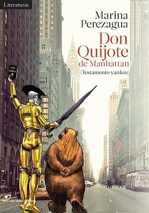 DON QUIJOTE DE MANHATTAN (TESTAMENTO YANKEE) | 9788415070726 | PEREZAGUA,MARINA