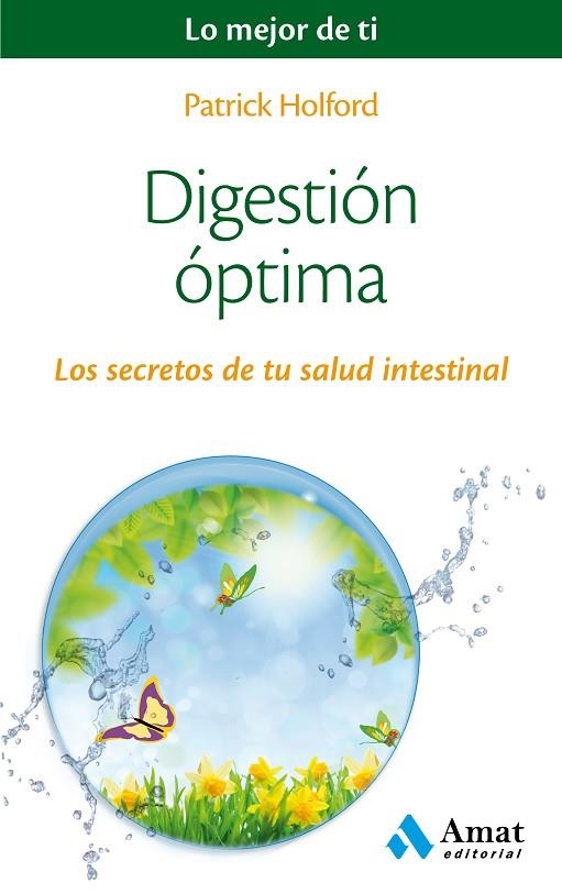 DIGESTION OPTIMA. TU SALUD INTESTINAL | 9788497358491 | HOLFORD,PATRICK