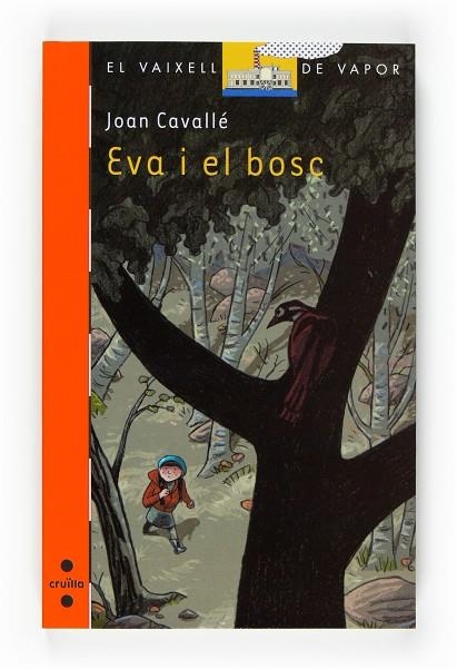 EVA I EL BOSC | 9788466120234 | CAVALLE,JOAN