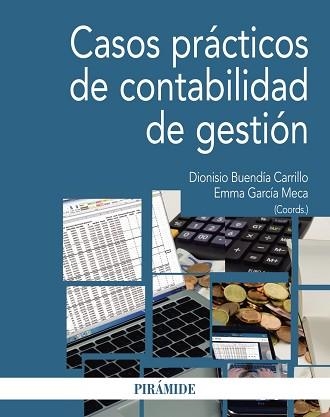 CASOS PRACTICOS DE CONTABILIDAD DE GESTION | 9788436835991 | BUENDIA CARRILLO,DIONISIO GARCIA MECA,EMMA