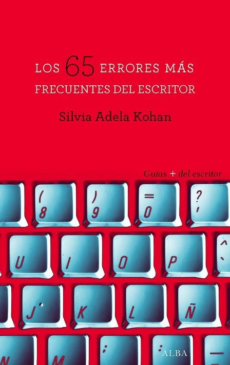 65 ERRORES MAS FRECUENTES DEL ESCRITOR | 9788490652237 | ADELA KOHAN,SILVIA