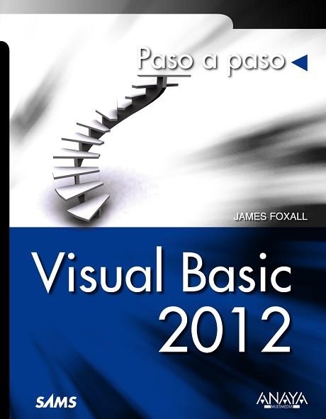 VISUAL BASIC 2012 PASO A PASO | 9788441533479 | FOXALL,JAMES