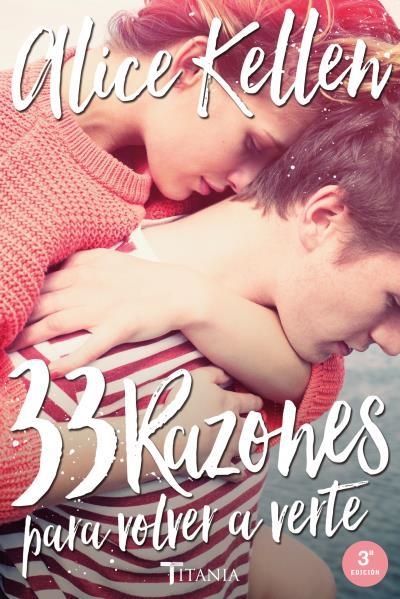 33 RAZONES PARA VOLVER A VERTE | 9788416327041 | KELLEN,ALICE