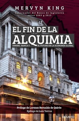 FIN DE LA ALQUIMIA. DINERO, BANCA Y EL FUTURO DE LA ECONOMIA GLOBAL | 9788423425648 | KING,MERVYN