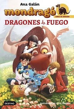 DRAGONES DE FUEGO. MONDRAGO | 9788408160052 | GALAN,ANA