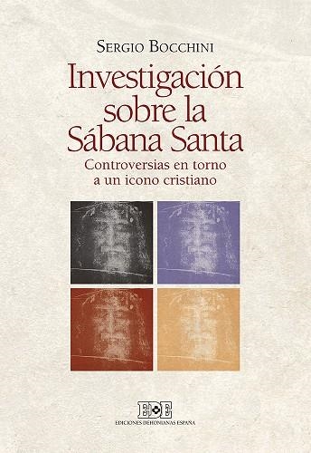 INVESTIGACION SOBRE LA SABANA SANTA | 9788416803033 | BOCCHINI,SERGIO