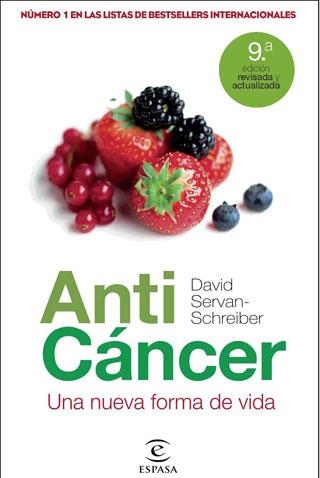 ANTICANCER. UNA NUEVA FORMA DE VIDA | 9788467035155 | SERVAN-SCHREIBER,DAVID