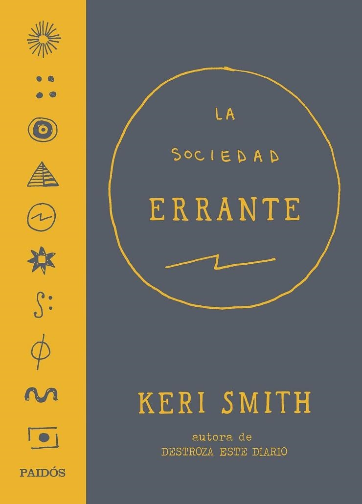 SOCIEDAD ERRANTE | 9788449332401 | SMITH,KERI